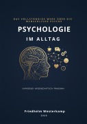 Cover-Bild zum Titel 'Psychologie im Alltag' von 'Friedhelm Westerkamp'
