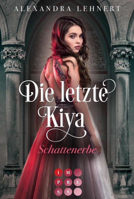 Die letzte Kiya 1: Schattenerbe - Alexandra Lehnert