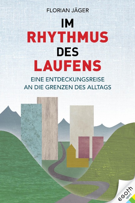Im Rhythmus des Laufens - Florian Jäger