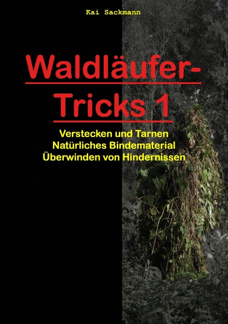 Waldläufer-Tricks 1 - Kai Sackmann