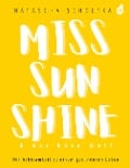 Miss Sunshine & der böse Wolf - Natascha Scholtka