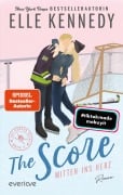 The Score - Mitten ins Herz - Elle Kennedy