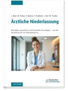 Cover-Bild zum Titel 'Ärztliche Niederlassung' von 'Joachim Blum, Michael Frehse, Veronika Poulheim, Max Tischler, Jan Siol'