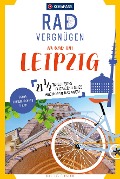 KOMPASS Radvergnügen in und um Leipzig - Kay Tschersich