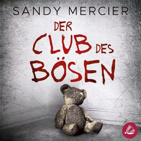 Der Club des Bösen - Sandy Mercier