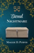 Cover-Bild zum Titel 'Eternal Nightmare' von 'Maggie D. Purvis'