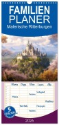 Cover-Bild zum Titel 'Familienplaner 2026 - Malerische Ritterburgen mit 5 Spalten (Wandkalender, 21 x 45 cm) CALVENDO' von 'Sabine Löwer'