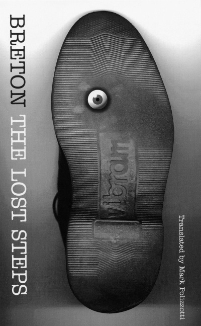 The Lost Steps - André Breton