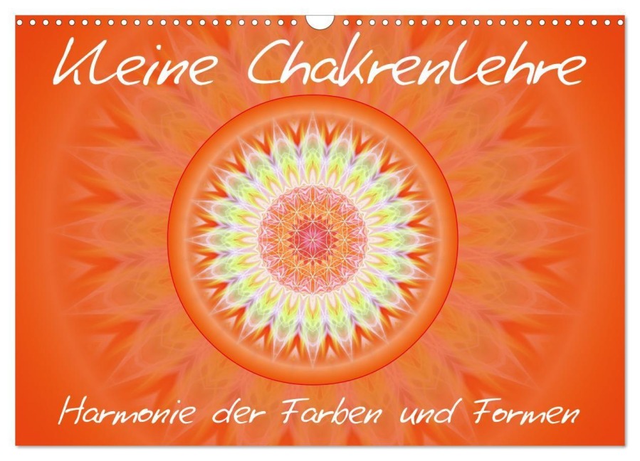 Kleine Chakrenlehre (Wandkalender 2027 DIN A3 quer), CALVENDO Monatskalender - Christine Bässler
