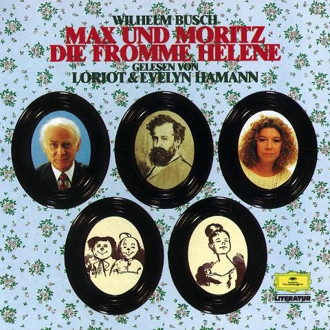 Max und Moritz / Die fromme Helene - Wilhelm Busch