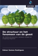 Cover-Bild zum Titel 'De structuur en het fenomeen van de geest' von 'Edmar Gomes Rodrigues'
