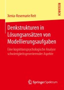 Cover-Bild zum Titel 'Denkstrukturen in Lösungsansätzen von Modellierungsaufgaben' von 'Xenia-Rosemarie Reit'