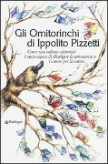 Cover-Bild zum Titel 'Gli Ornitorinchi di Ippolito Pizzetti. Come una collana editoriale è stata capace di divulgare la conoscenza e l'amore per la natura' von ''