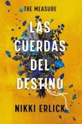 Cover-Bild zum Titel 'The Measure: Las Cuerdas del Destino' von 'Nikki Erlick'