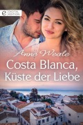 Cover-Bild zum Titel 'Costa Blanca, Küste der Liebe' von 'Anne Weale'