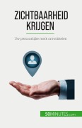 Cover-Bild zum Titel 'Zichtbaarheid krijgen' von 'Benjamin Fléron'
