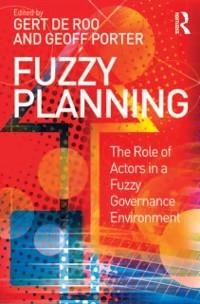 Fuzzy Planning - Gert De Roo, Geoff Porter