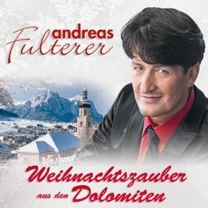 Weihnachtszauber aus den Dolom - Andreas Fulterer