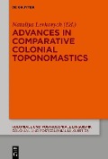 Advances in Comparative Colonial Toponomastics - 