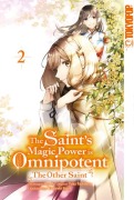 Cover-Bild zum Titel 'The Saint's Magic Power is Omnipotent: The Other Saint 02' von 'Aoagu, Yuka Tachibana, Yasuyuki Syuri'