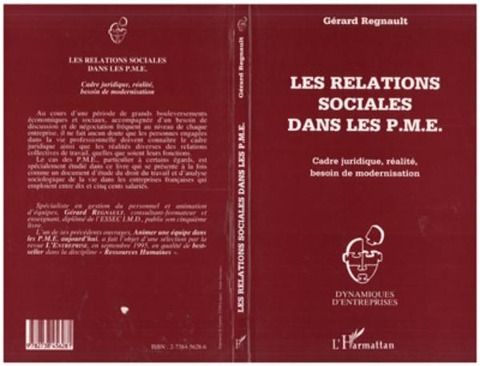 Les relations sociales dans les P.M.E. - Regnault