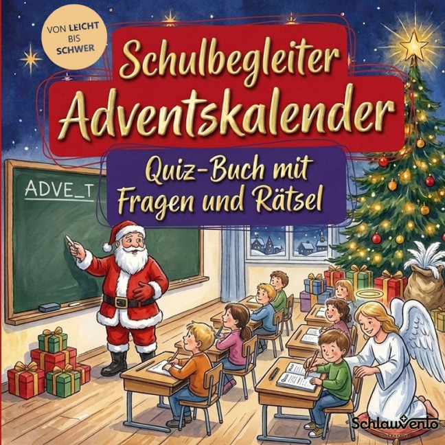 Schulbegleiter-Adventskalender: Quiz-Buch mit Fragen und Rätsel - Schlauvento Interactive