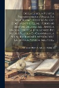 Cover-Bild zum Titel 'Della Lingua Punica Presentemente Usata Da Maltesi &c., Ovvero Nuovi Documenti Li Quali Possono Servire Di Lume All' Antica Lingua Etrusca. [followed' von ''