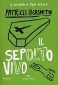 Sepolto vivo - Patricia Highsmith