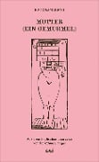 Cover-Bild zum Titel 'Mutter (Ein Gemurmel)' von 'Kate Zambreno'