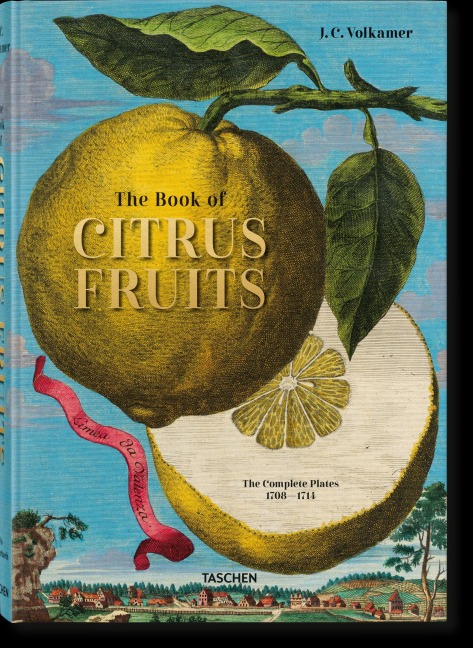 J. C. Volkamer. The Book of Citrus Fruits - Iris Lauterbach