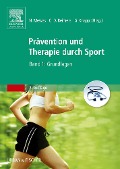 Prävention und Therapie durch Sport, Band 1 - 