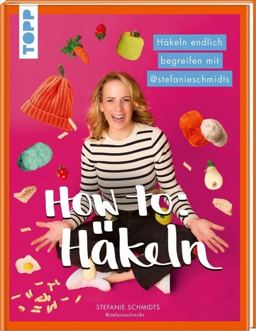 HOW TO: HÄKELN - Stefanie Schmidts
