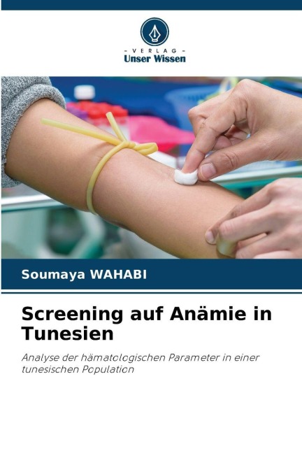 Screening auf Anämie in Tunesien - Soumaya Wahabi
