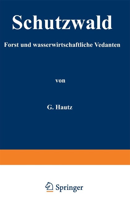 Schutzwald - H. Kantz