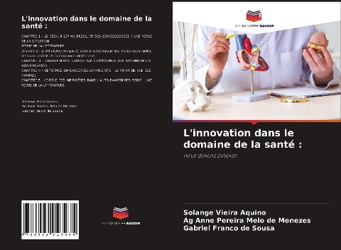 L'innovation dans le domaine de la santé : - Solange Vieira Aquino, Ag Anne Pereira Melo de Menezes, Gabriel Franco de Sousa