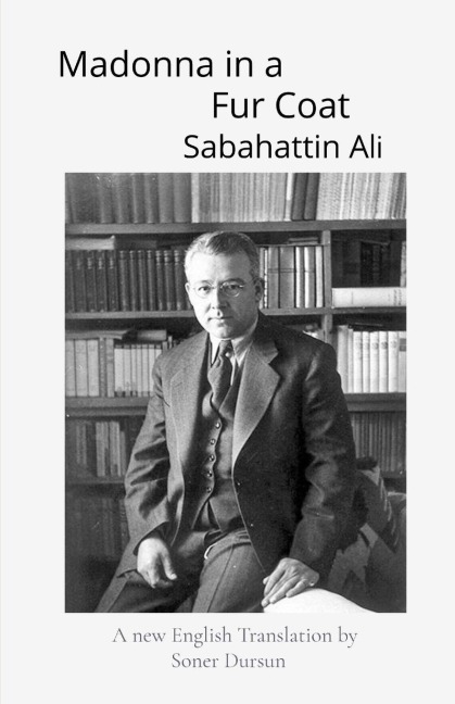 Madonna in a Fur Coat - Sabahattin Ali