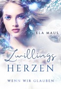 Zwillingsherzen - Ela Maus