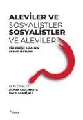 Cover-Bild zum Titel 'Aleviler ve Sosyalistler, Sosyalistler ve Aleviler' von 'Halil Karacali, Ayhan Yalcinkaya'