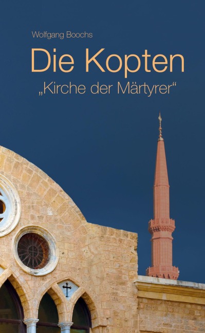 Die Kopten - Wolfgang Boochs
