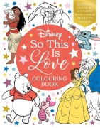 Cover-Bild zum Titel 'Disney So This Is Love Colouring Book' von 'Walt Disney'