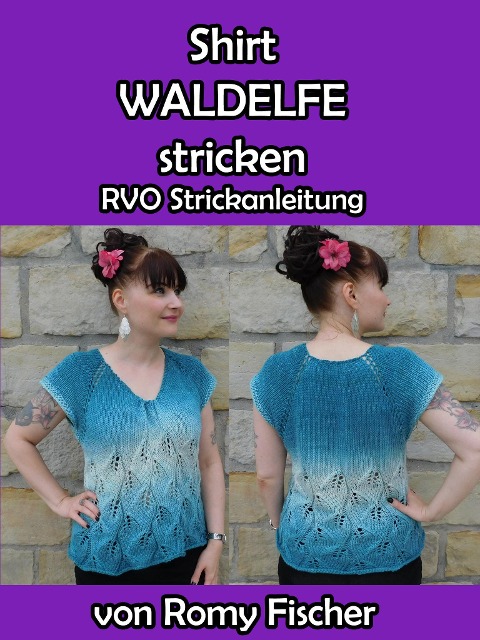 Shirt Waldelfe stricken - Romy Fischer