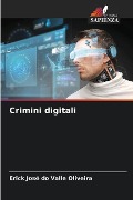 Crimini digitali - Erick José Do Valle Oliveira
