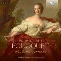 Foucquet:Pieces De Clavecin - Fernando de Luca