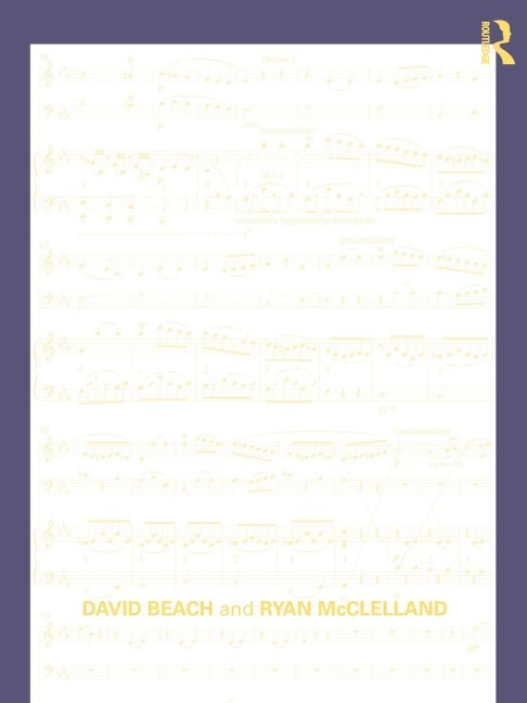 Analysis of 18th- and 19th-Century Musical Works in the Classical Tradition - David Beach, Ryan Mcclelland