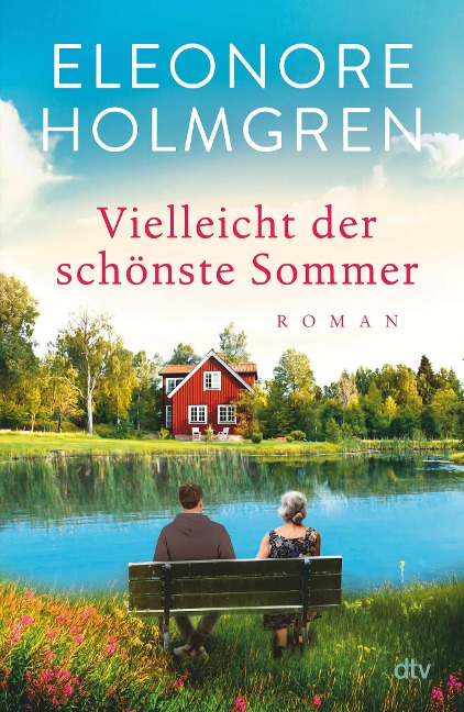 Vielleicht der schönste Sommer - Eleonore Holmgren
