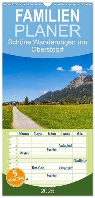 Familienplaner 2025 - Schöne Wanderungen um Oberstdorf mit 5 Spalten (Wandkalender, 21 x 45 cm) CALVENDO - Walter G. Allgöwer