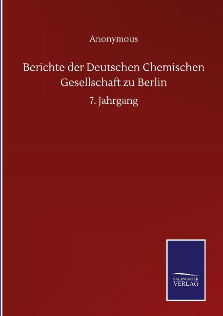 Berichte der Deutschen Chemischen Gesellschaft zu Berlin - Anonymous