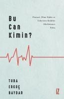 Bu Can Kimin - Tuba Erkoc Baydar