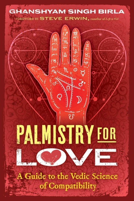 Palmistry for Love - Ghanshyam Singh Birla