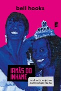 Cover-Bild zum Titel 'Irmãs do inhame' von 'Bell Hooks'